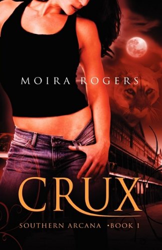 Crux (Southern Arcana, Band 1) Horror & Mystery