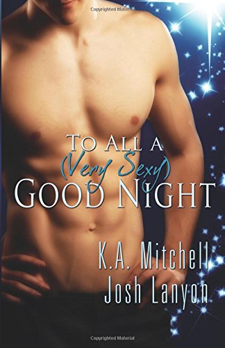 To All a (Very Sexy) Good Night: An Improper Holiday / the Dickens With Love LGBTQ+