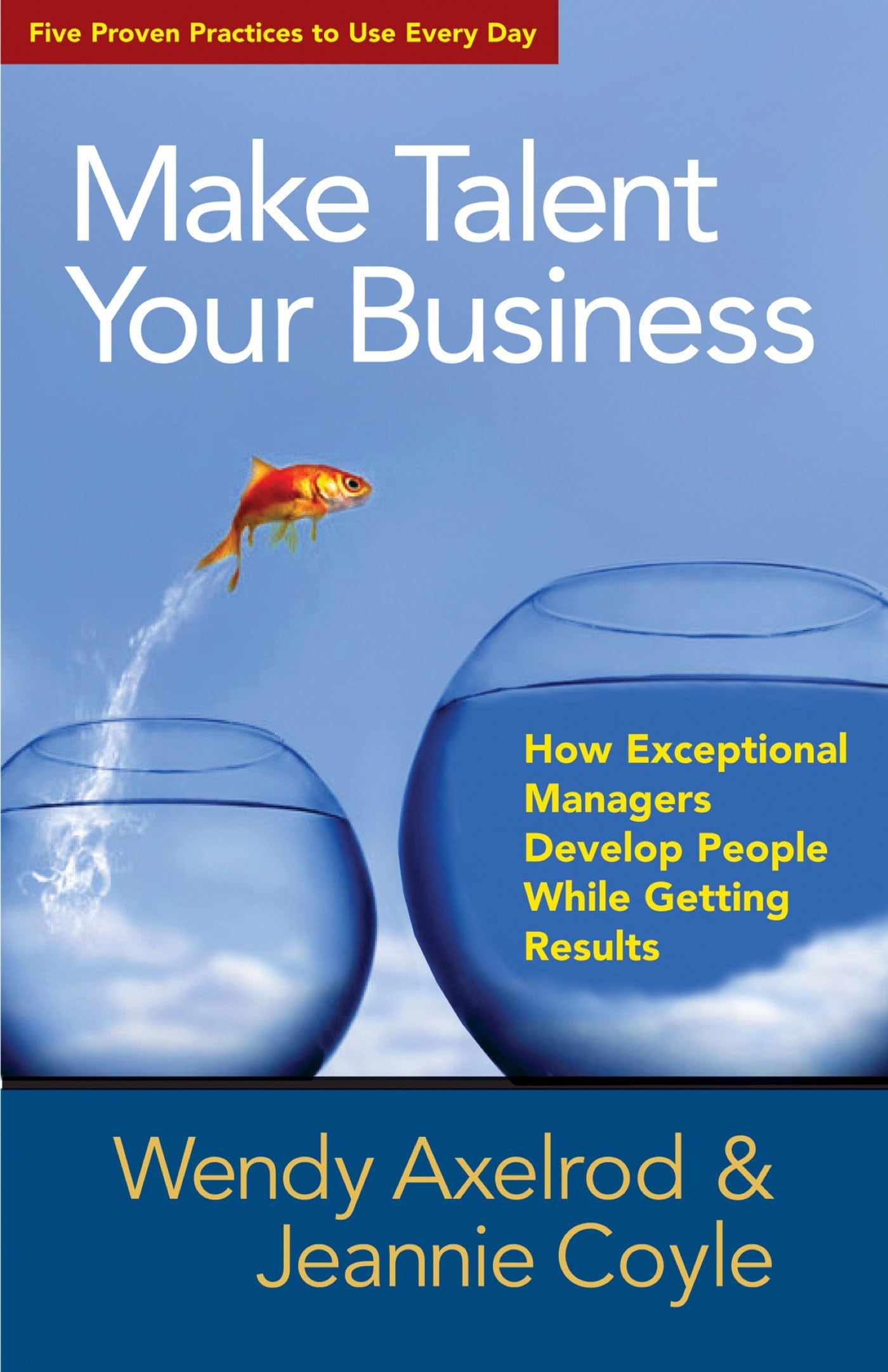 Make Talent Your Business Business, Finance & Career