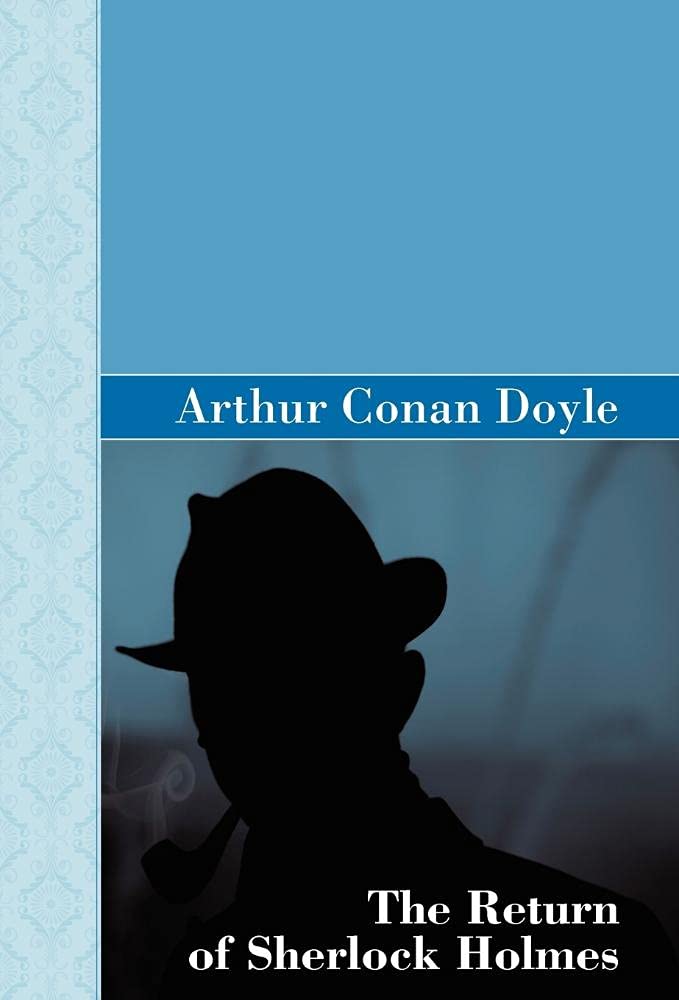 The Return of Sherlock Holmes (Akasha Classic) Contemporary literature