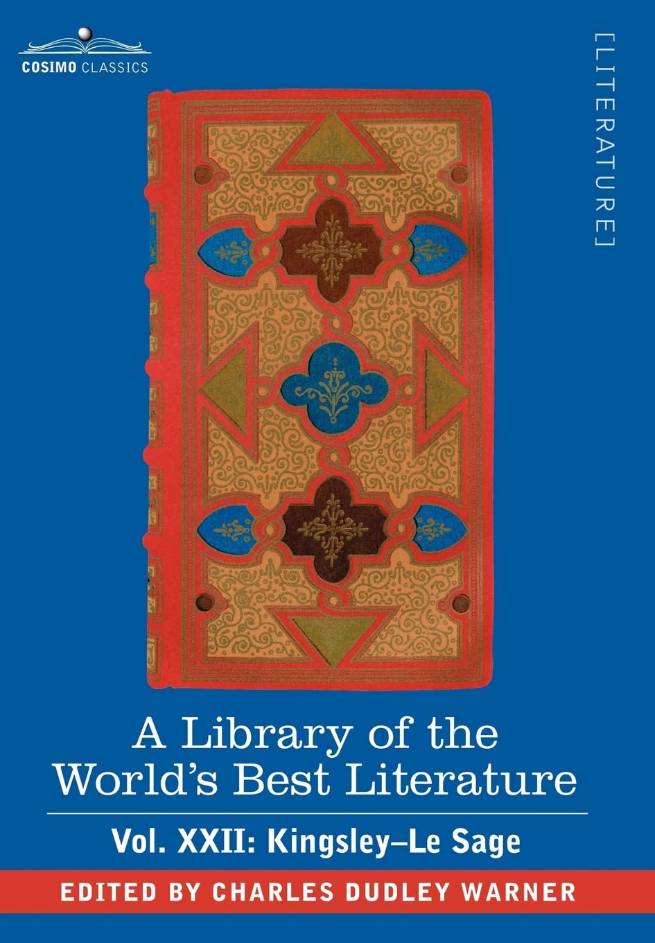 A Library of the World's Best Literature - Ancient and Modern: Kingsley-le Sage (22) book