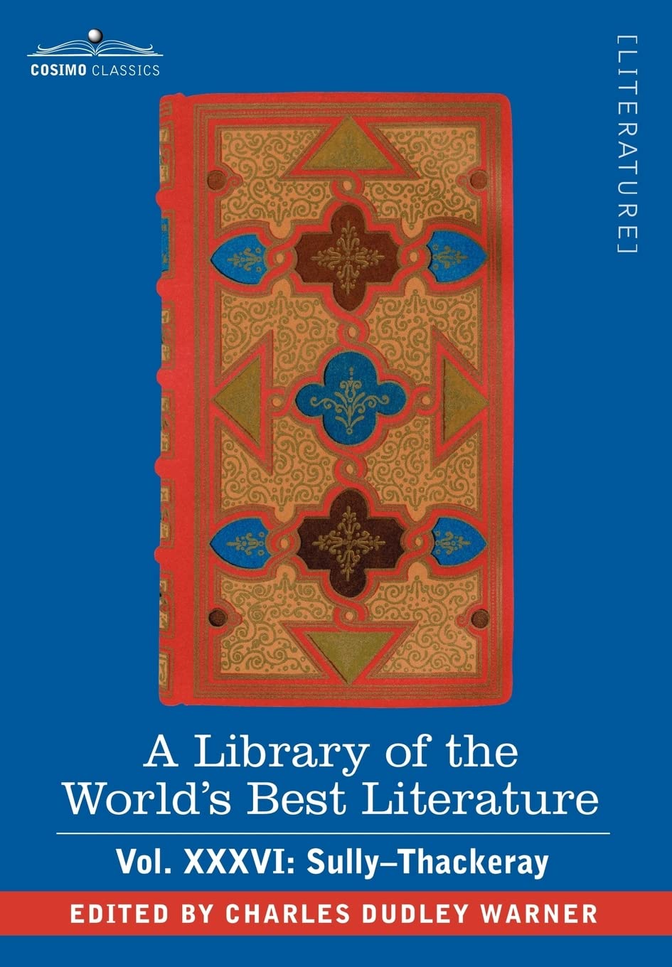 A Library of the World's Best Literature - Ancient and Modern: Sully-thackeray (36) book