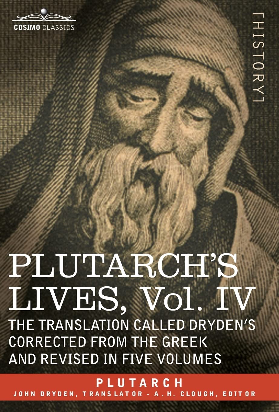 Plutarch's Lives: The Translation Called Dryden's Corrected from the Greek and Revised in Five Volumes book