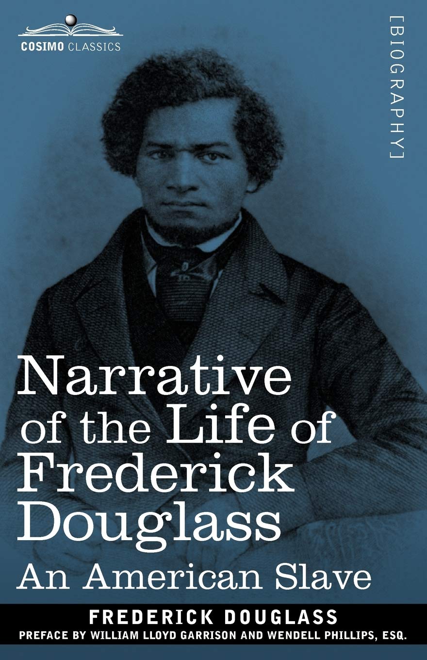 Narrative of the Life of Frederick Douglass: An American Slave book