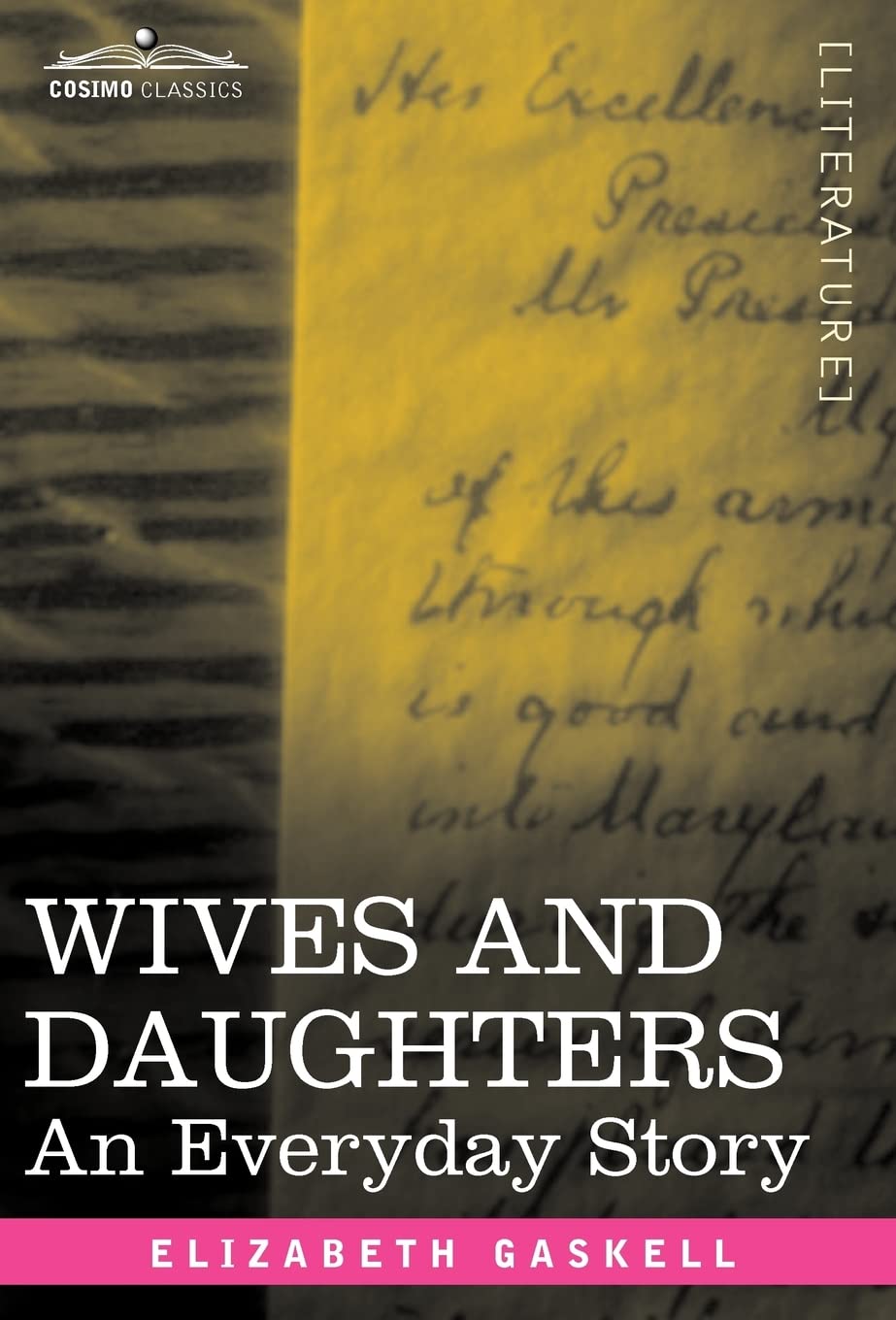 Wives and Daughters: An Everyday Story Classics