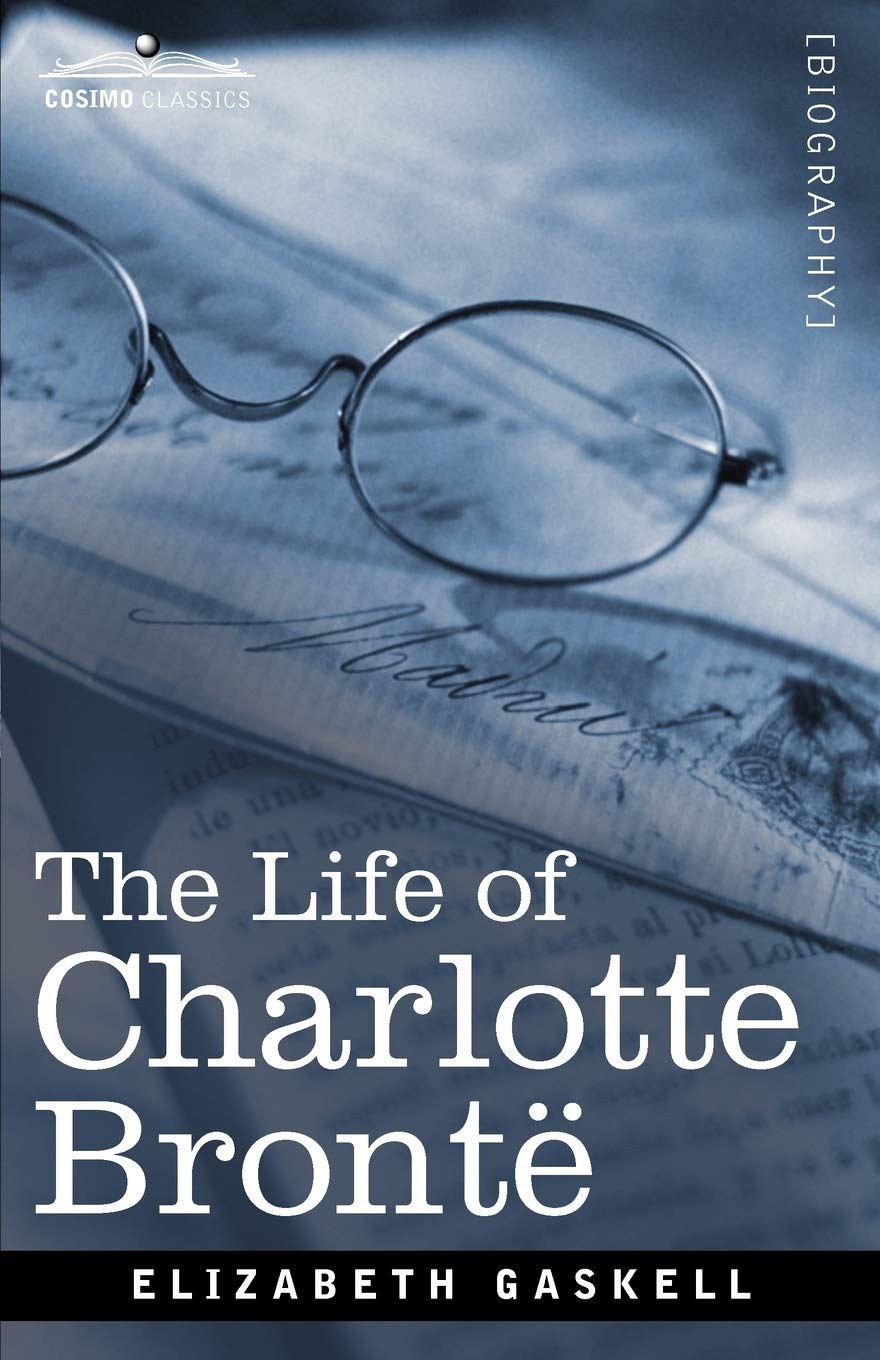 The Life of Charlotte Bronte book
