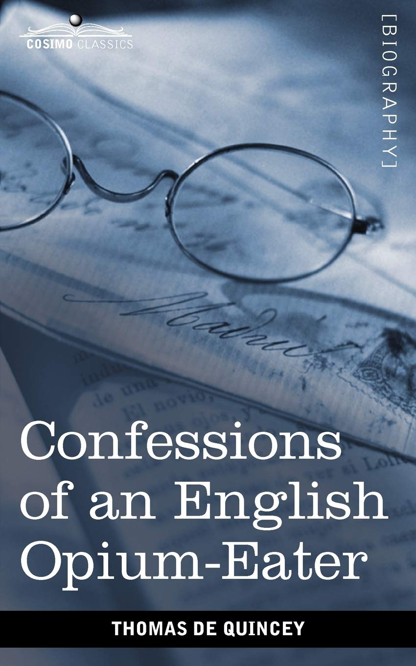 Confessions of an English Opium-eater book
