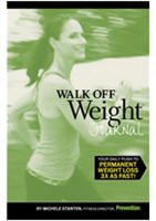 Walk off Weight Journal : Write Your Way into Walking with This Tailored-To-You Diet and Workout Log Books