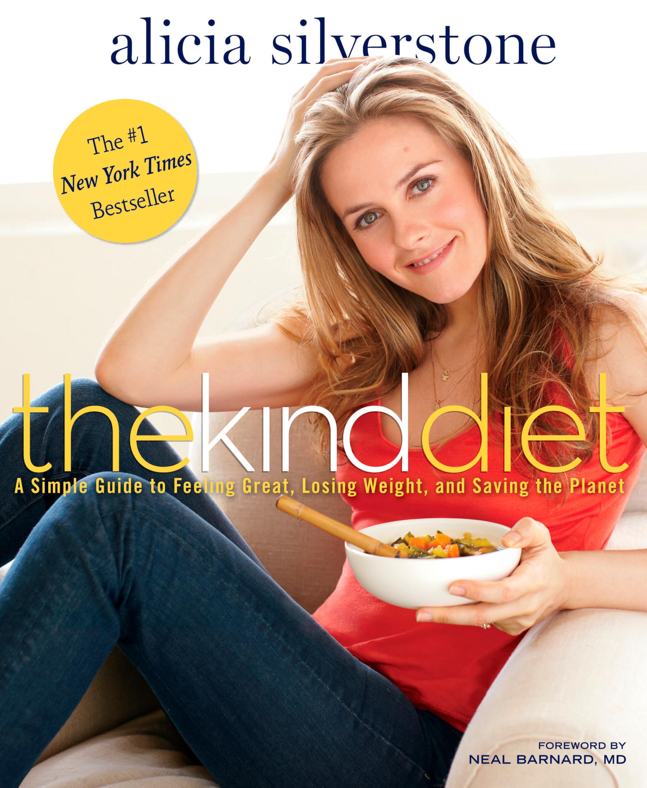 The Kind Diet: A Simple Guide to Feeling Great, Losing Weight, and Saving the Planet Hobbies & Crafts