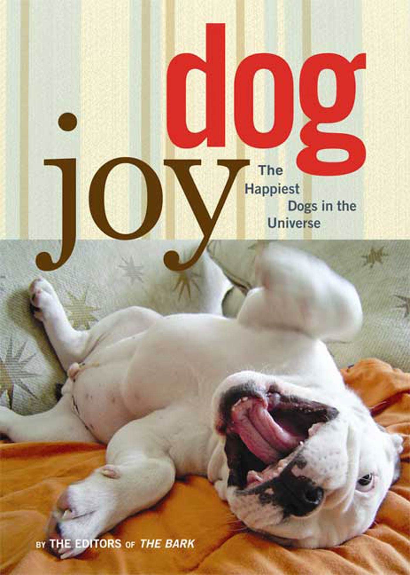 Dogjoy: The Happiest Dogs in the Universe Travel