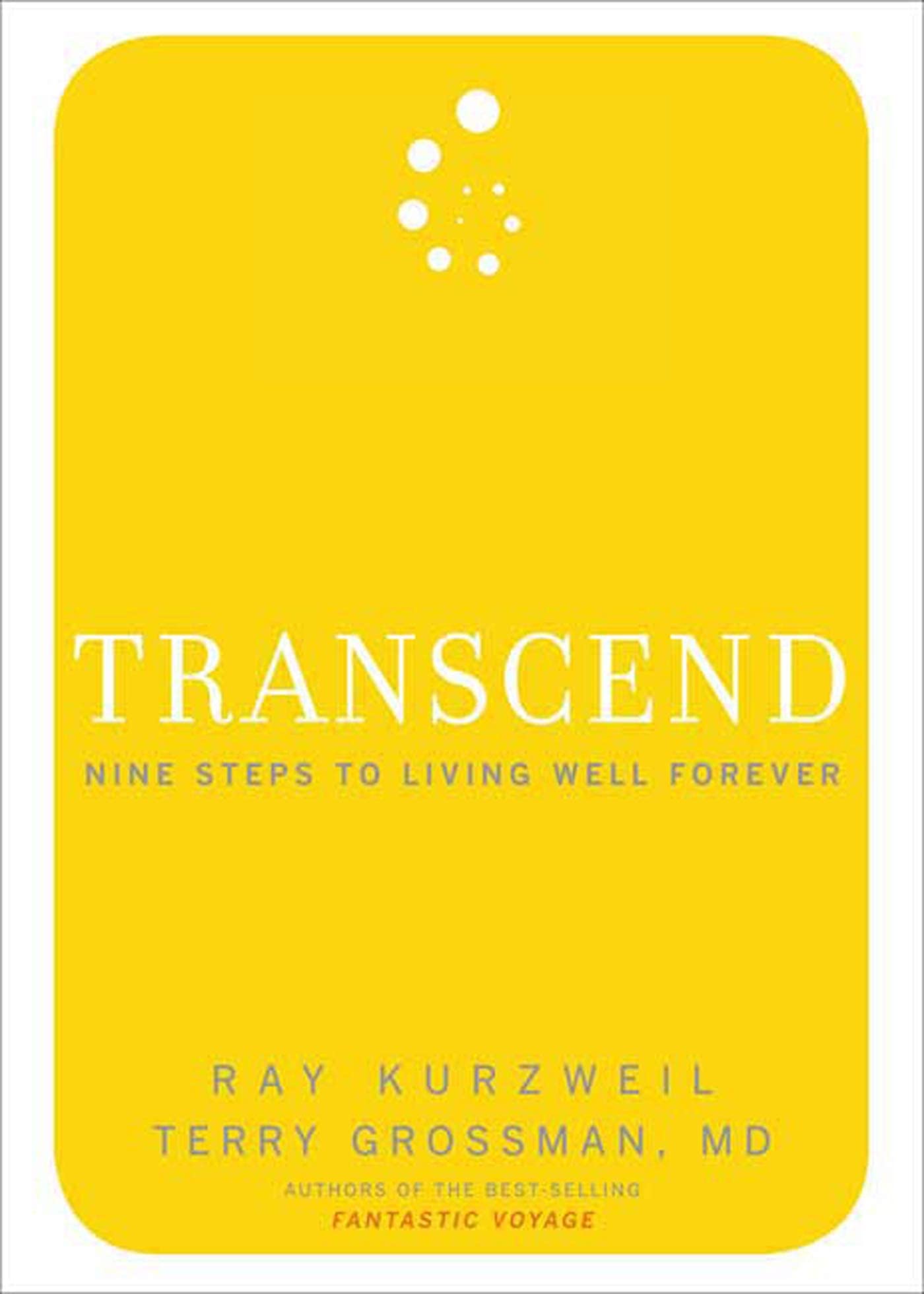 Product Image: Transcend: Nine Steps to Living Well Forever