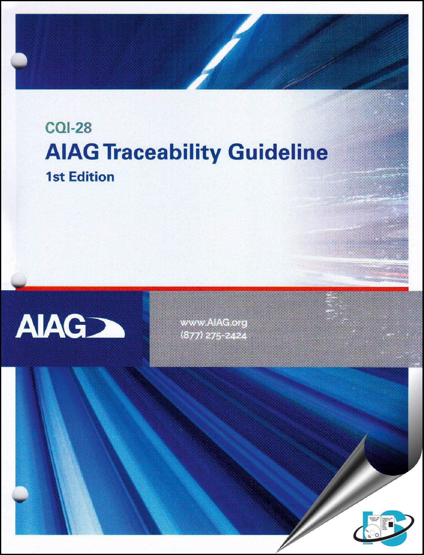 CQI-28 : AIAG Traceability Guideline (Hardcopy with Downloadable Assessment) Books