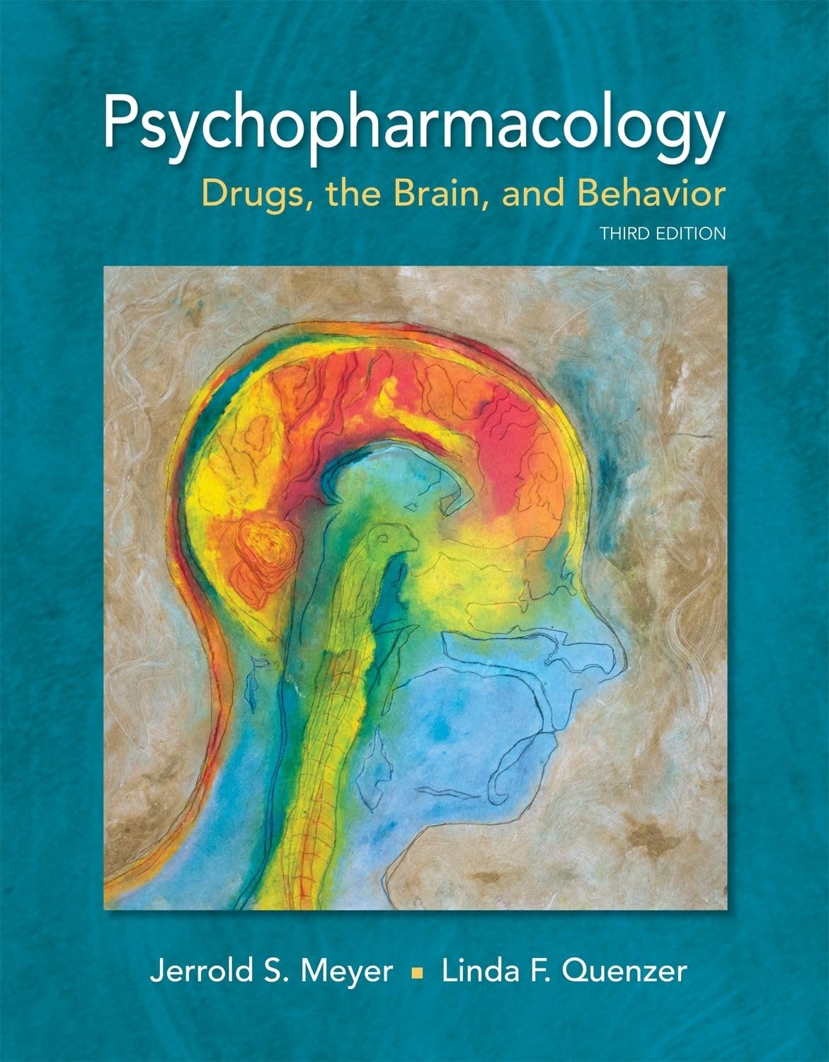 Psychopharmacology: Drugs, the Brain, and Behavior Medicine