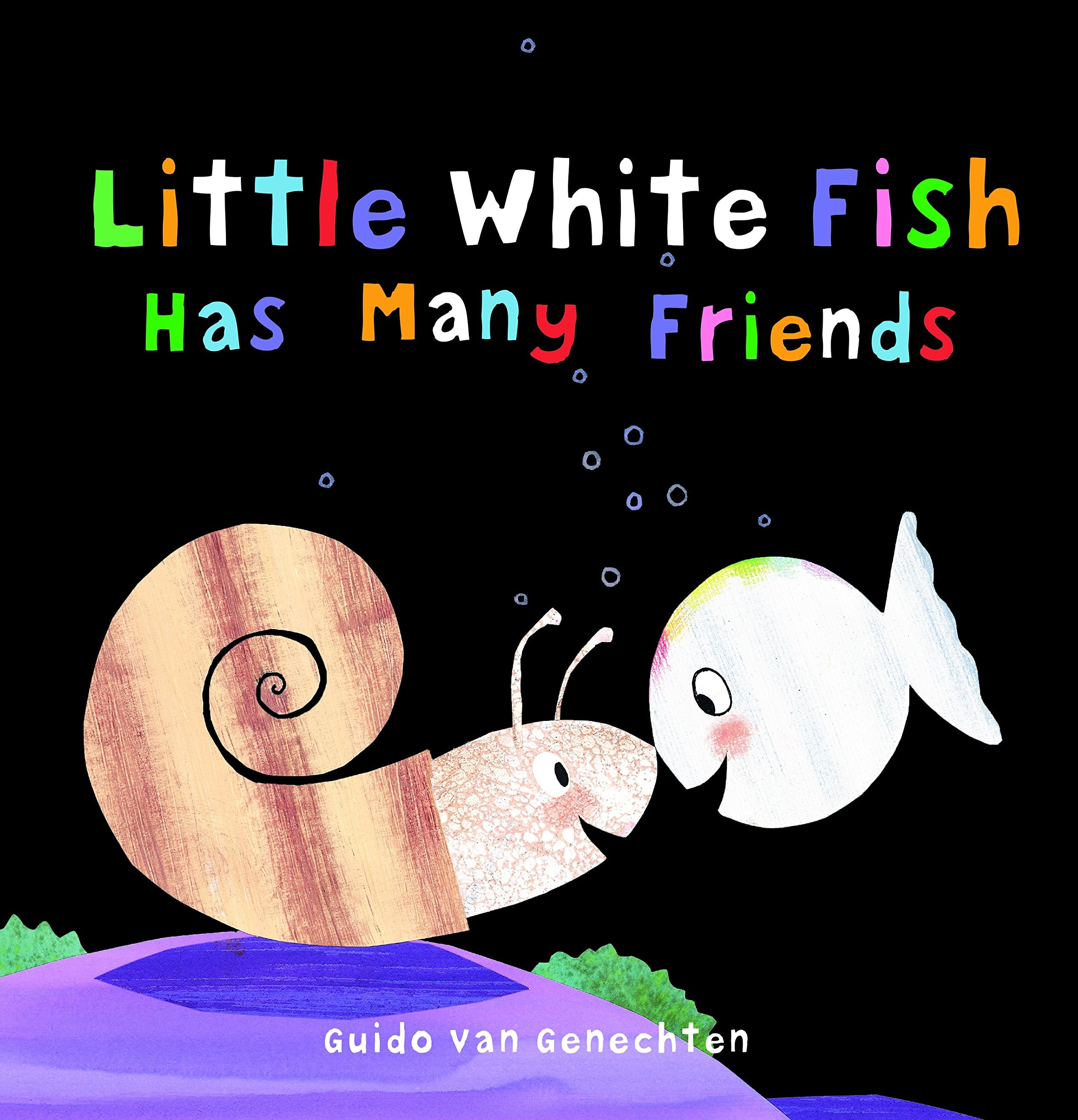 Little White Fish Has Many Friends (Little White Fish, 3) Non-fiction