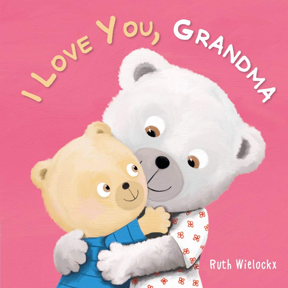 I Love You, Grandma book