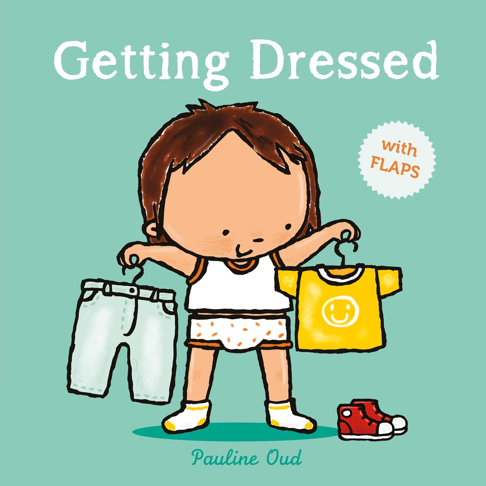 Getting Dressed: written en illustrated by Pauline Oud Non-fiction