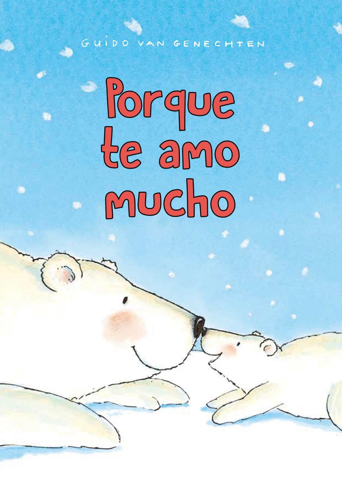 Porque te amo mucho book