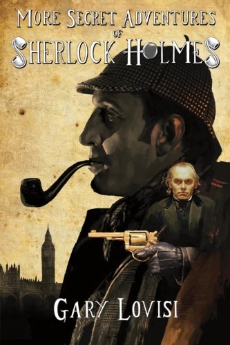 More Secret Adventures of Sherlock Holmes Professional & Reference Books