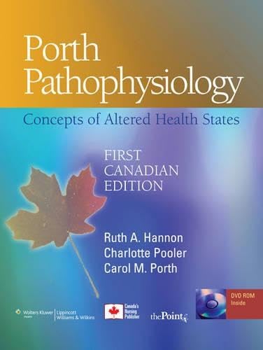 Porth Pathophysiology: Concepts of Altered Health States Medicine