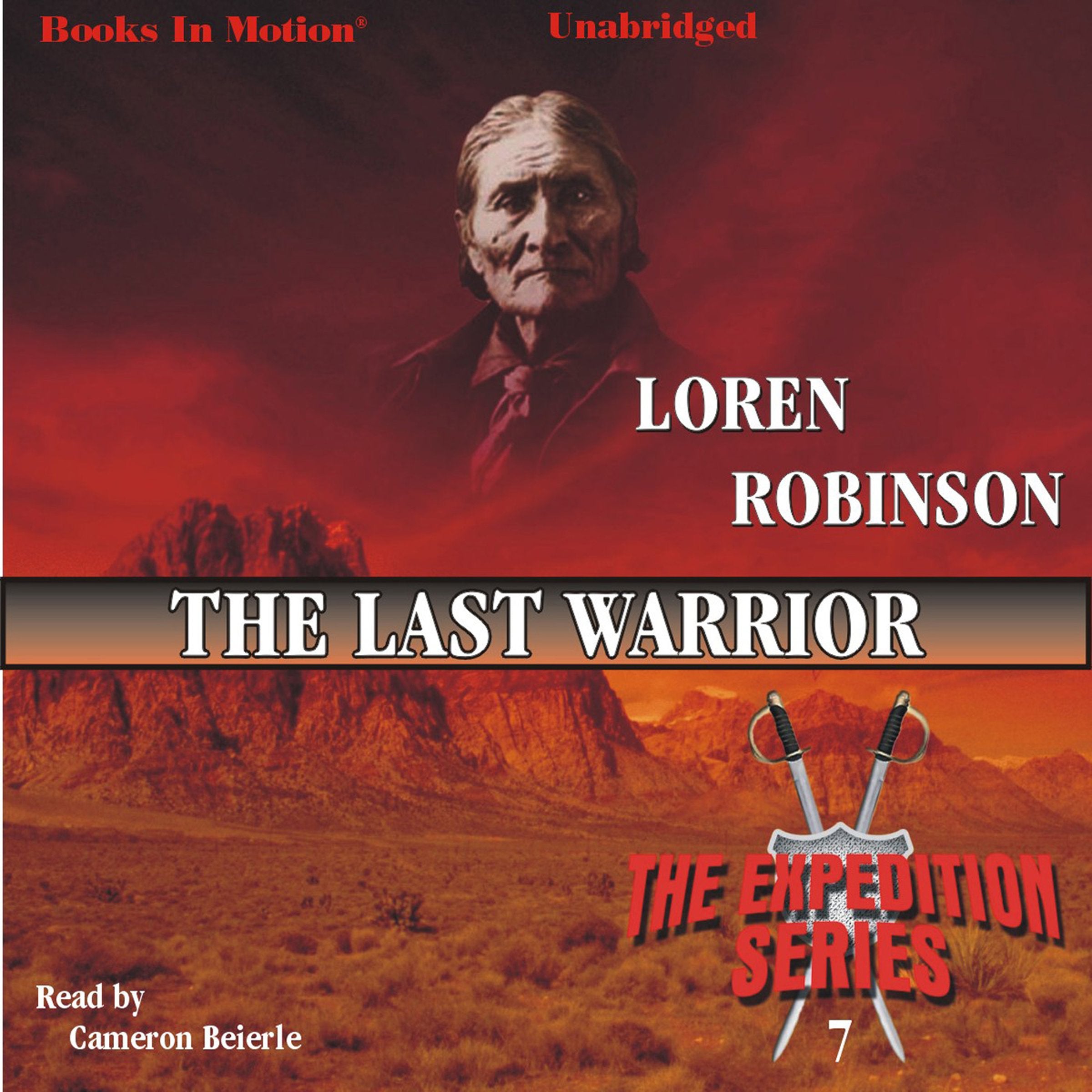 The Last Warrior by Loren Robinson (Expedition Series, Book 7) from Books In Motion.com Fantasy & Sci-Fi