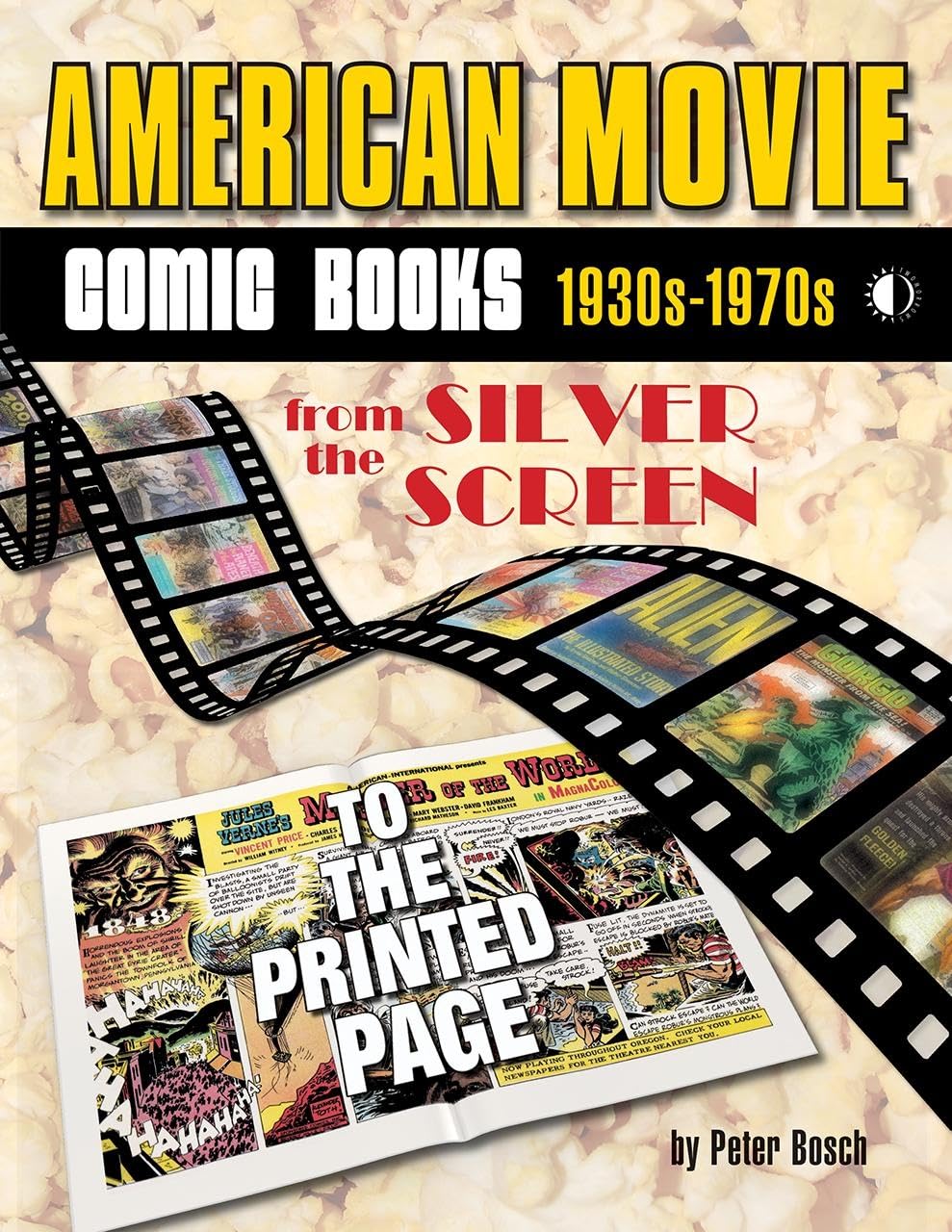American Movie Comic Books: 1930s-1970s Social Sciences