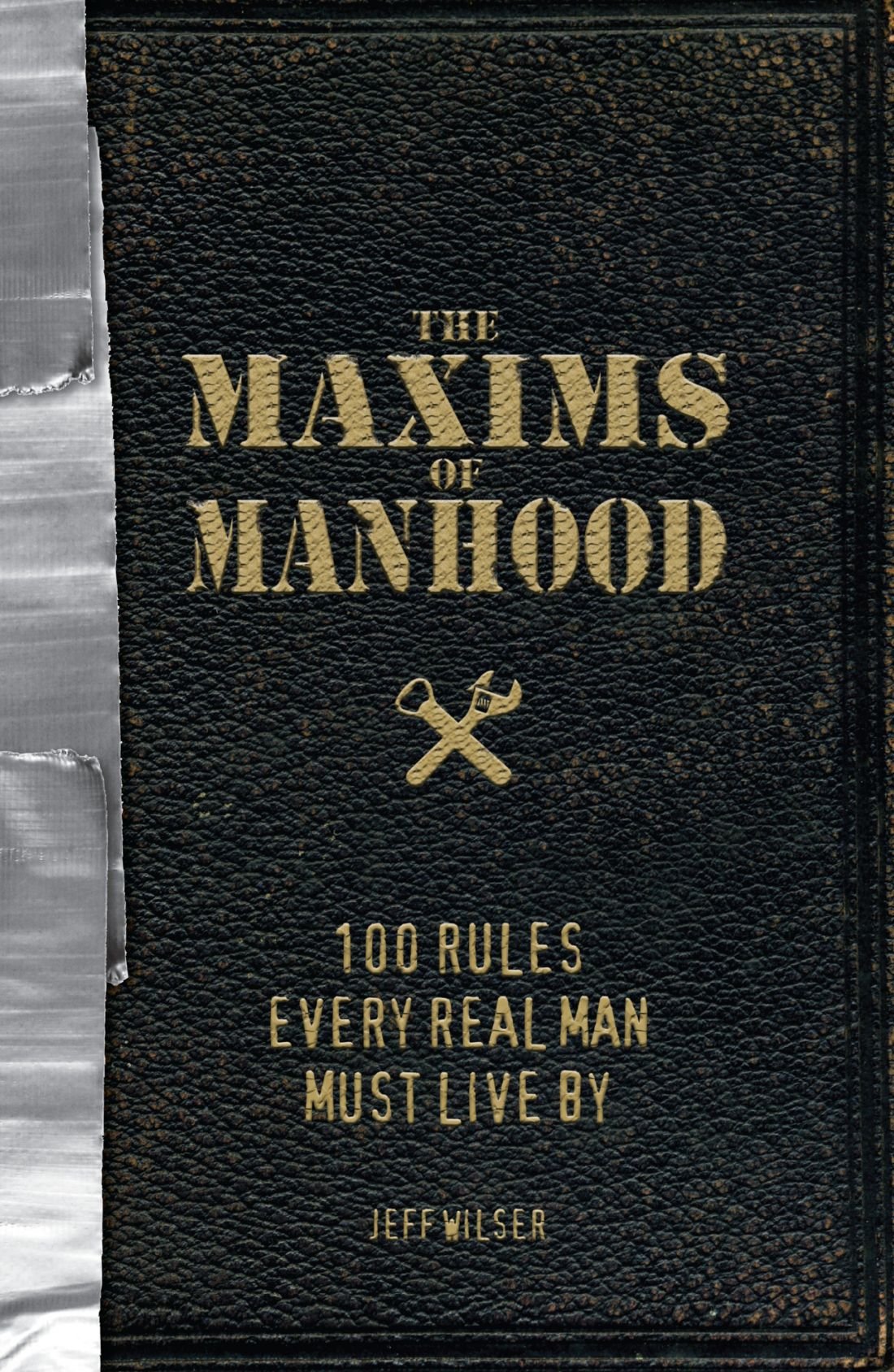 The Maxims of Manhood book