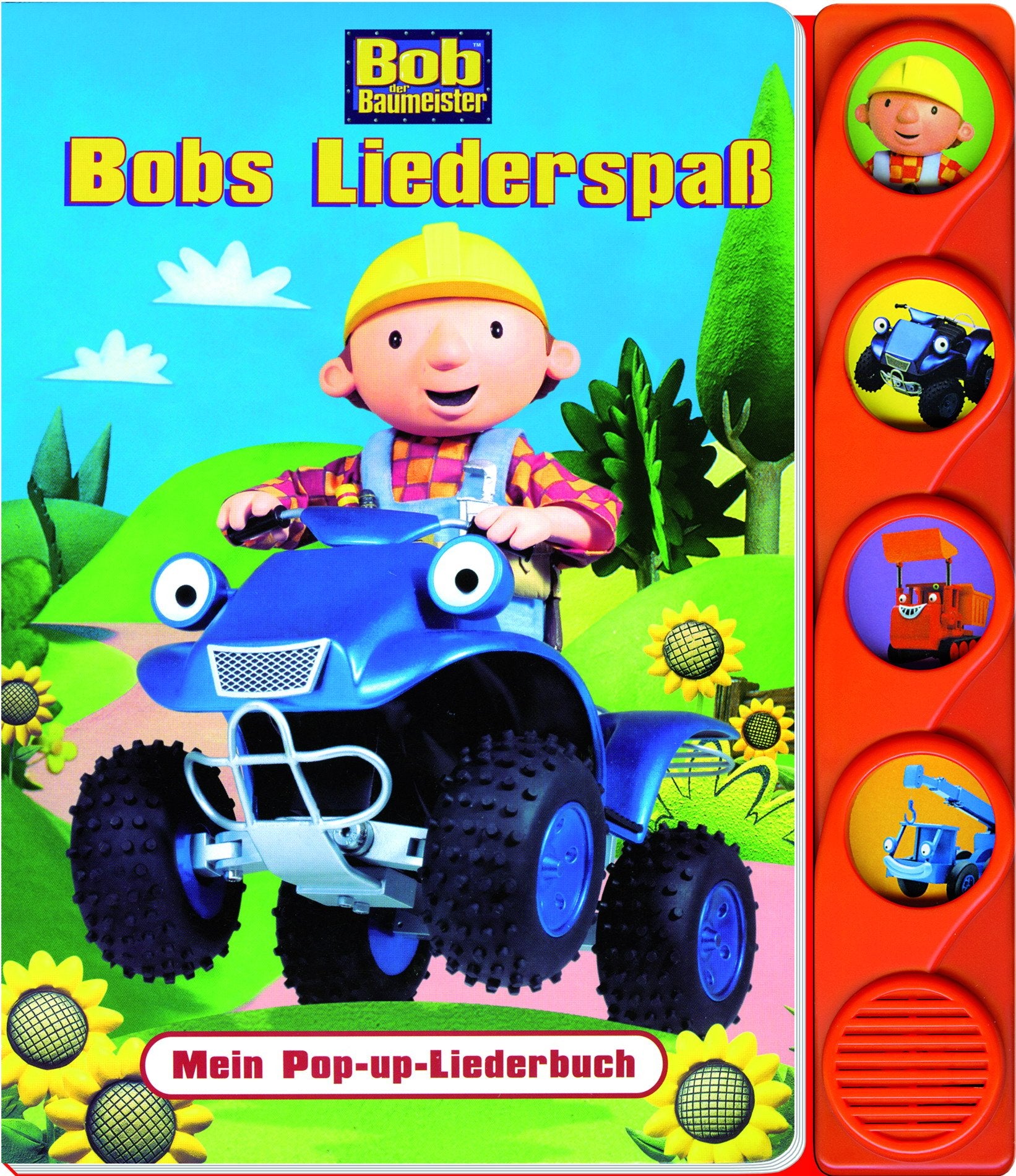 Bob der Baumeister - Bobs Liederspaß, Pop-up-Liederbuch mit Klangleiste Books