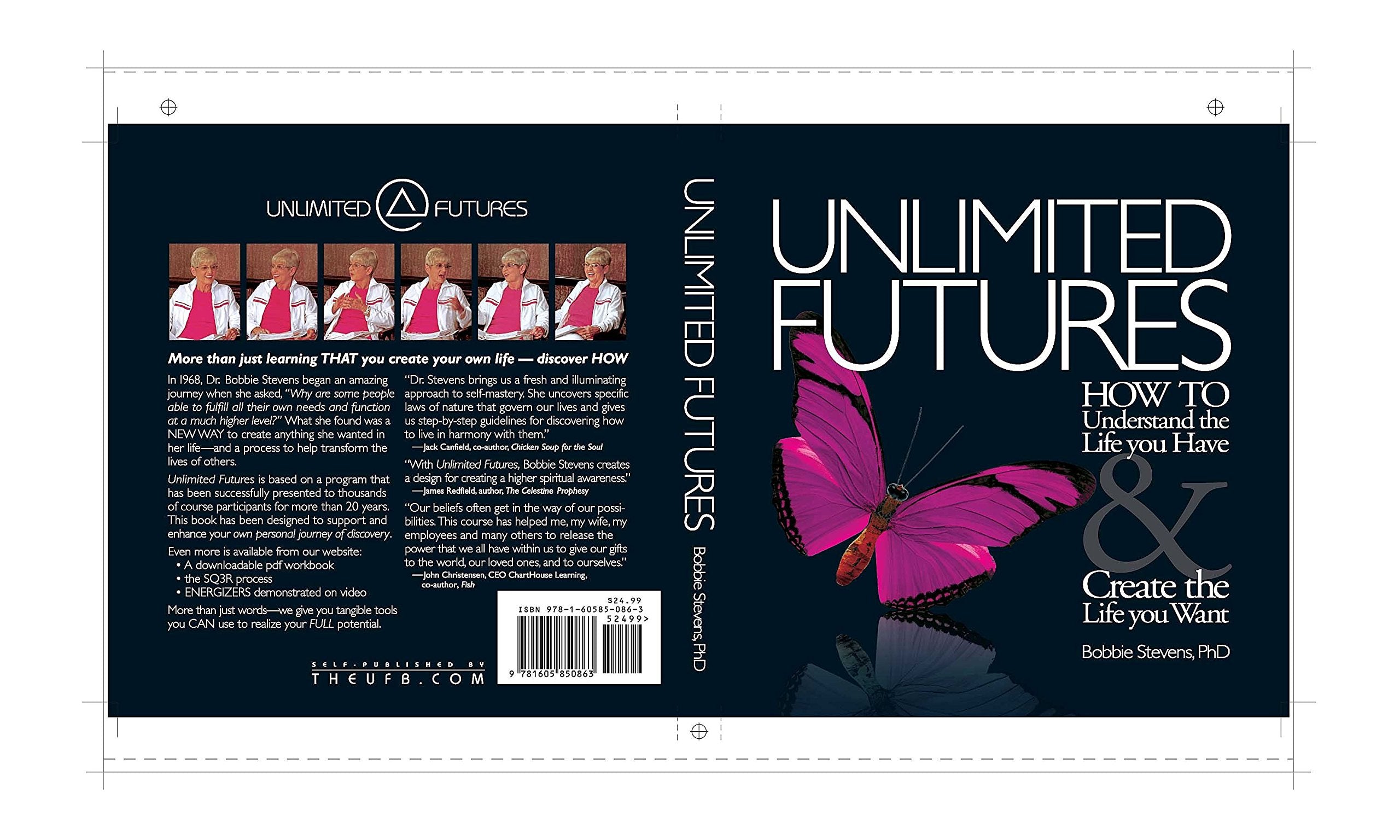 Unlimited Futures : How to Understand the Life You Books
