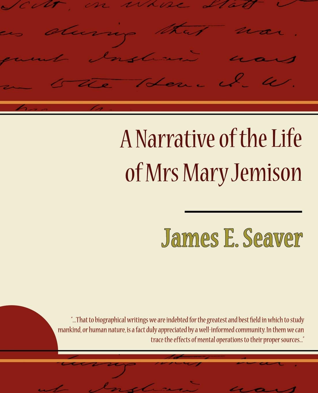 A Narrative of the Life of Mrs. Mary Jemison Contemporary literature