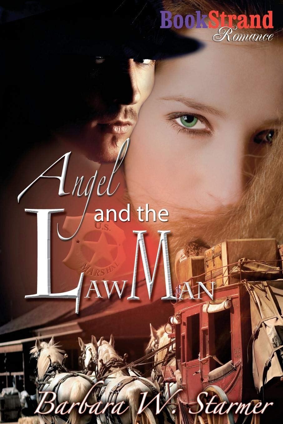 Angel and the Lawman (Bookstrand Publishing Romance) Action & Adventure