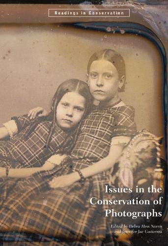 Issues in the Conservation of Photographs (Readings in Conservation) Film, Art & Culture