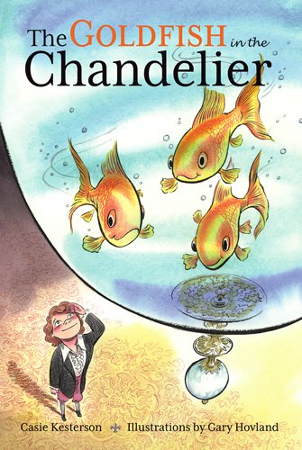 The Goldfish in the Chandelier Non-fiction