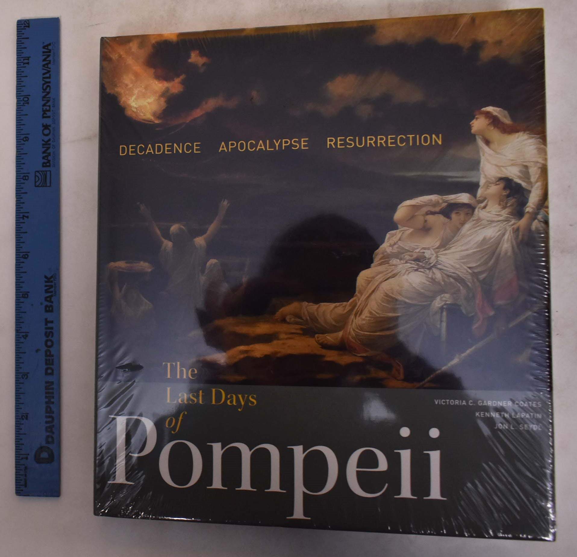 The Last Days of Pompeii: Decadence, Apocalypse, Resurrection Film, Art & Culture