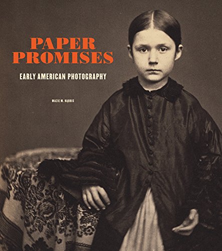 Paper Promises: Early American Photography book