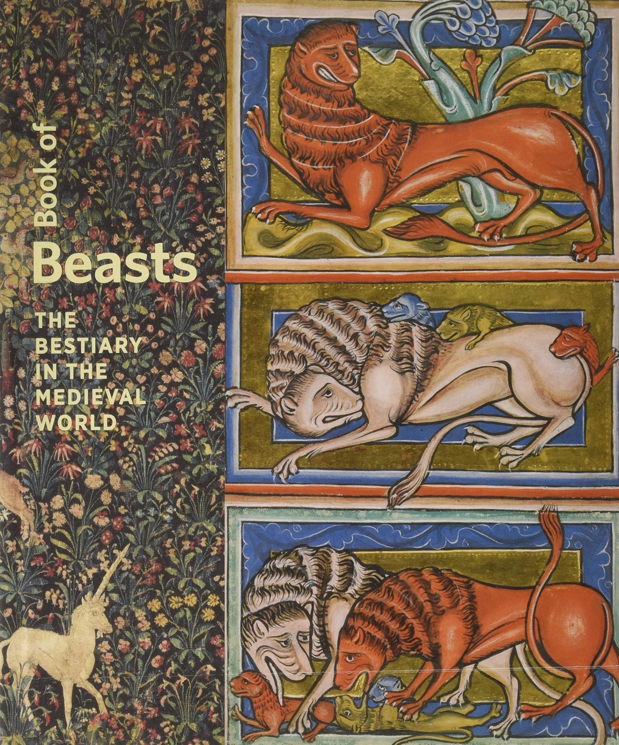 Book of Beasts: The Bestiary in the Medieval World (Getty Publications –) Social Sciences