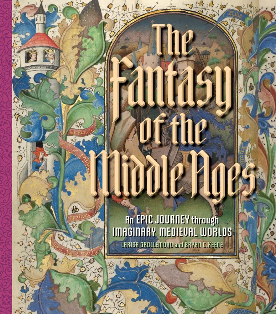 The Fantasy of the Middle Ages Social Sciences