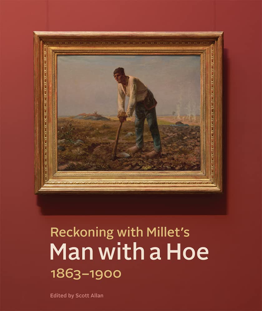 Reckoning With Millet's Man With a Hoe: 1863-1900 book