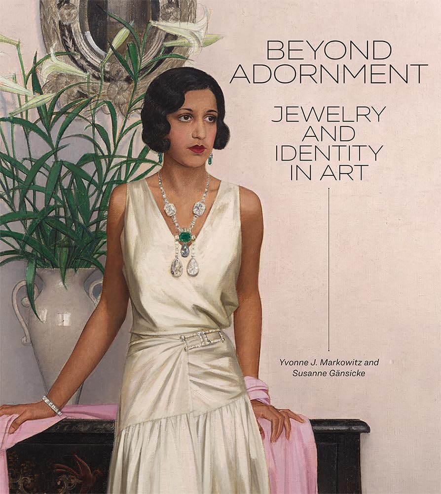 Beyond Adornment: Jewelry and Identity in Art Film, Art & Culture