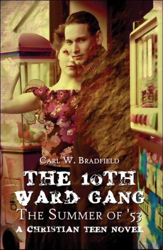 The 10th Ward Gang: The Summer of '53 Contemporary literature