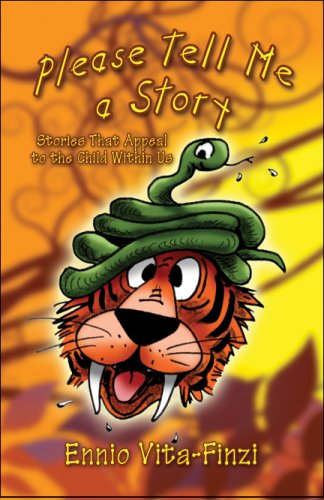 Please Tell Me a Story: Stories That Appeal to the Child Within Us Novels & Short Stories