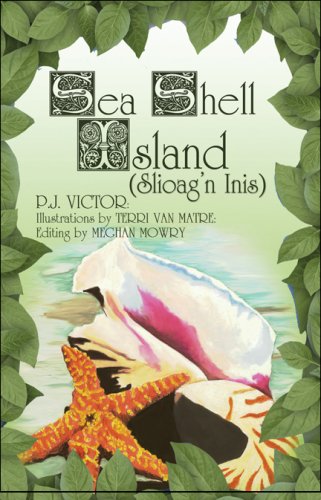 Sea Shell Island: (Slioag'n Inis) Fantasy & Sci-Fi