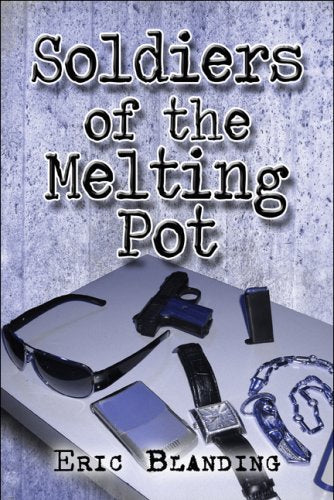 Soldiers of the Melting Pot Contemporary literature