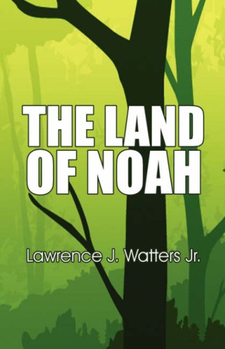 The Land of Noah Contemporary literature