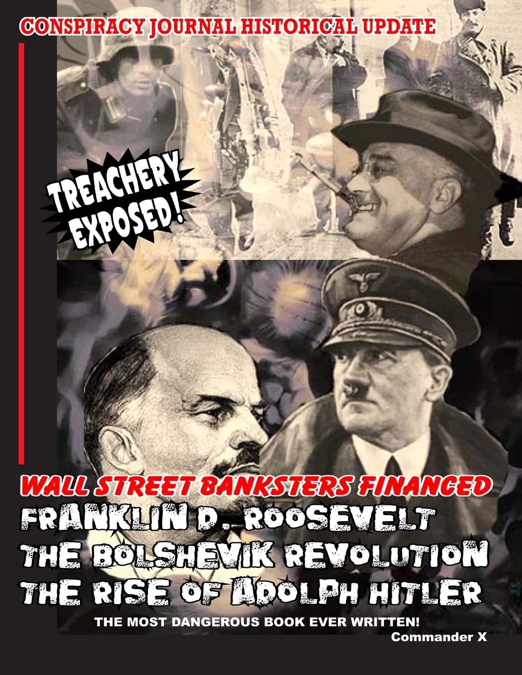 Wall Street Banksters Financed Roosevelt, Bolshevik Revolution and: The Most Dangerous Book Ever Written book