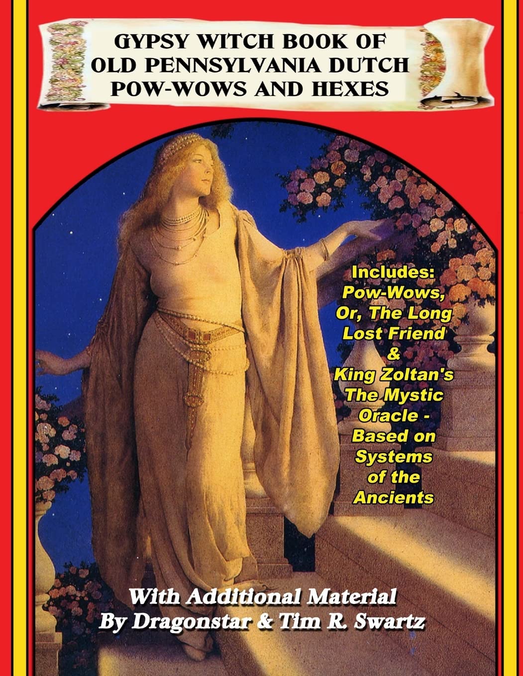 Gypsy Witch Book Of Old Pennsylvania Dutch Pow-Wows And Hexes book