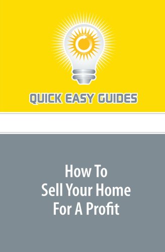 How To Sell Your Home For A Profit Business, Finance & Career