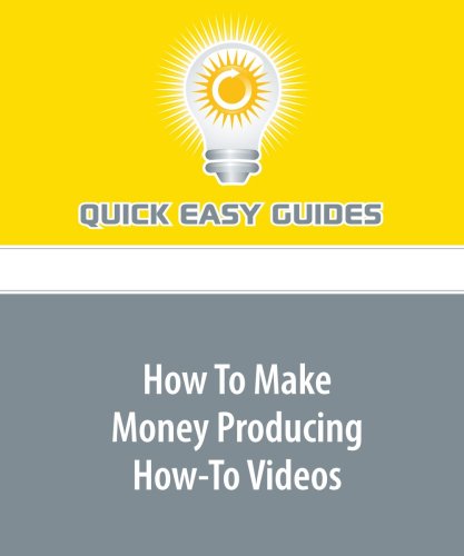 How To Make Money Producing How-To Videos Business, Finance & Career