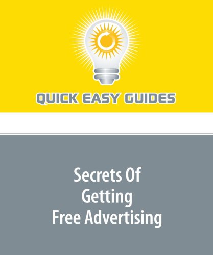 Product Image: Secrets Of Getting Free Advertising