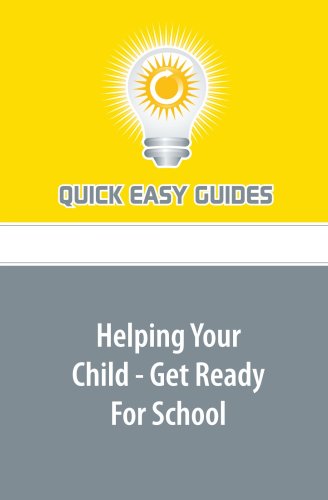 Product Image: Helping Your Child - Get Ready For School