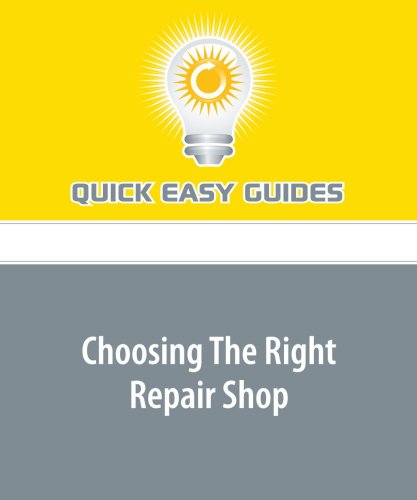 Choosing The Right Repair Shop Business, Finance & Career